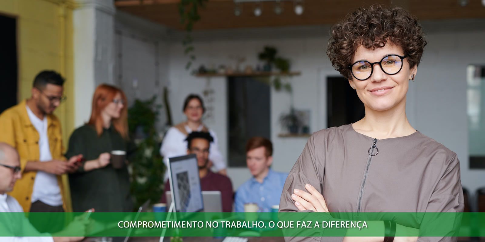 Figura 4 - COMPROMETIMENTO NO TRABALHO. O QUE É PRECISO PARA PESSOAS ENTREGAREM O MELHOR